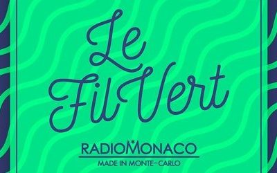 RadioMonaco – Anaïs Ledoux – Le Fil Vert – Pierre Larrouturou – 30/11/18